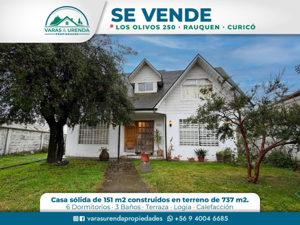 Se Vende excelente casa sólida en Los Olivos, Rauquén, Curicó